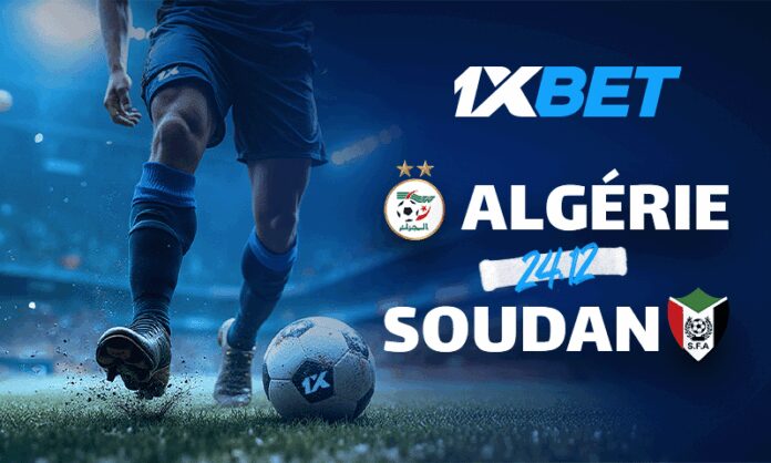 Algérie vs Soudan Coupe d'Afrique des Nations 2025 avec 1xBet