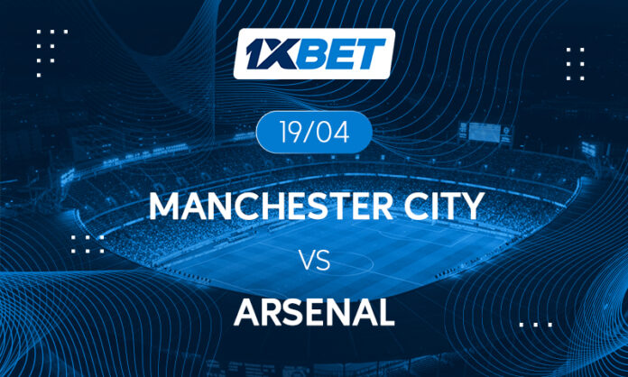 Le choc entre Manchester City et Arsenal | 1xBet