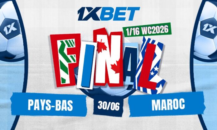 Les Pays-Bas affrontent le Maroc dans la course à la qualification | 1xBet